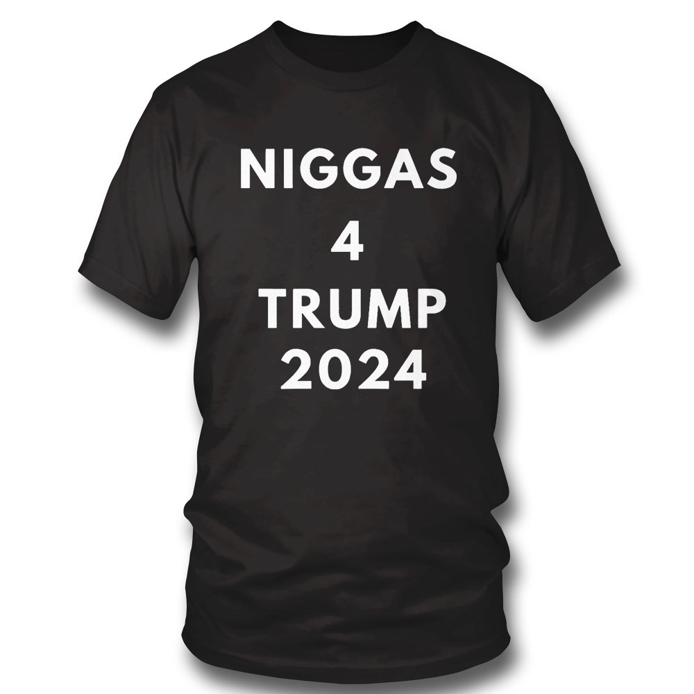 Niggas 4 Trump 2024 T-shirt Longsleeve Shirt