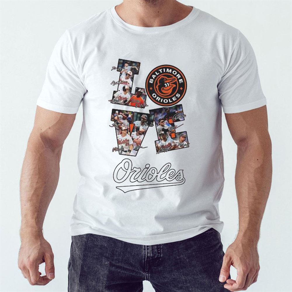 Baltimore Orioles Love Team Orange Shirt Hoodie