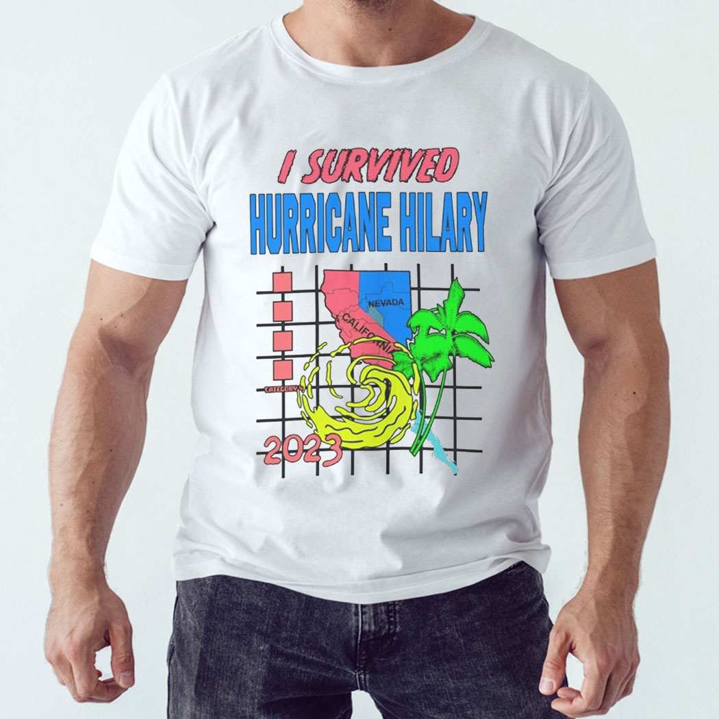 I Survived Hurricane Hilary California Mexico Shirt