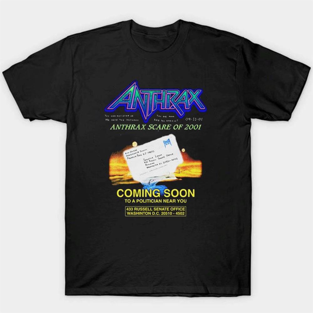 Anthrax Scare Of 2001 T-shirt