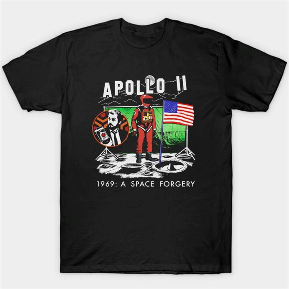 Apollo 11 Space Forgery 1969 T-shirt