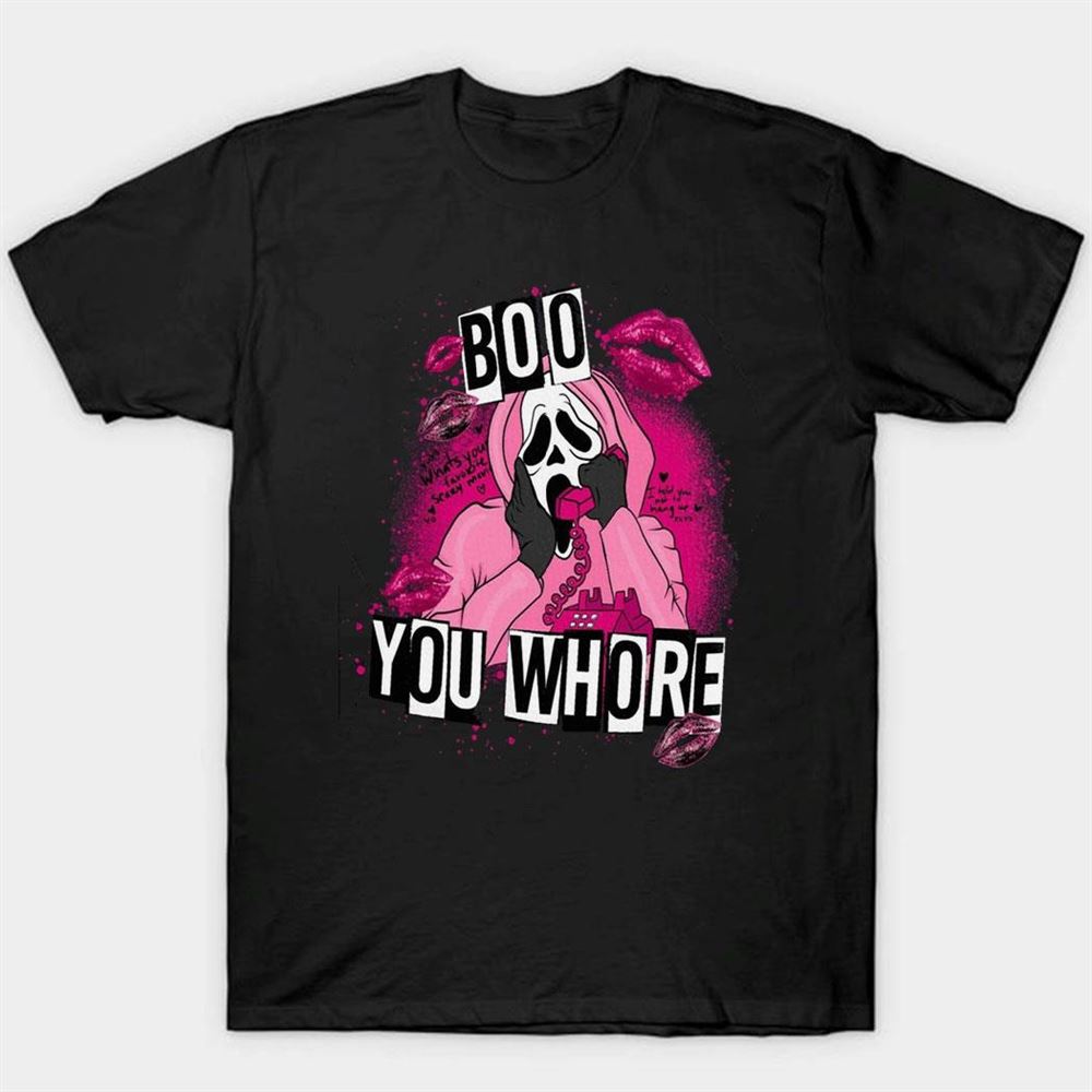 Boo You Whore Ghost Face Mean Halloween Horror Tee