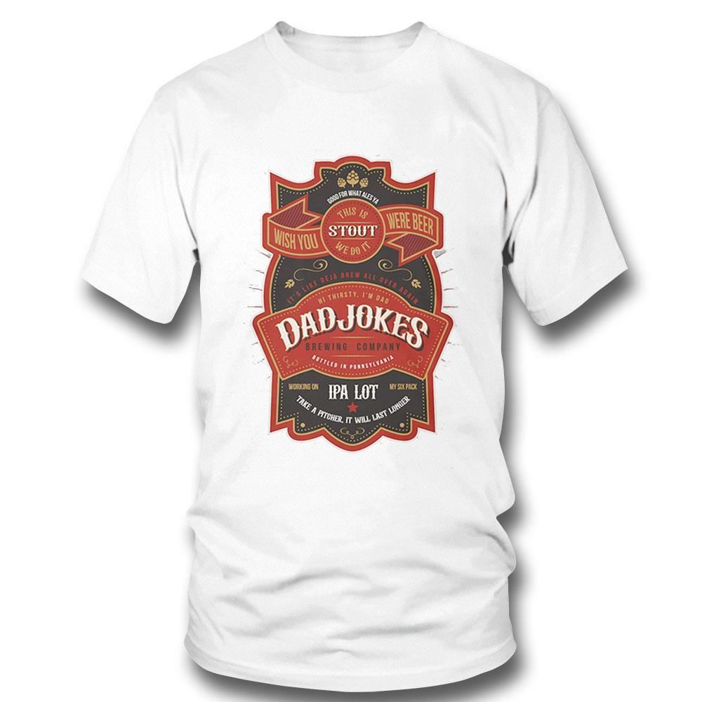 Dad Jokes Brewing Company Shirt