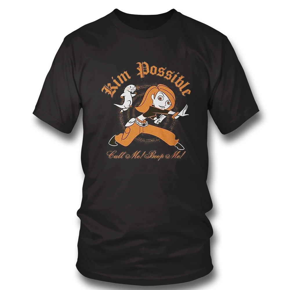 Disney Kim Possible Call Me Beep Me Shirt