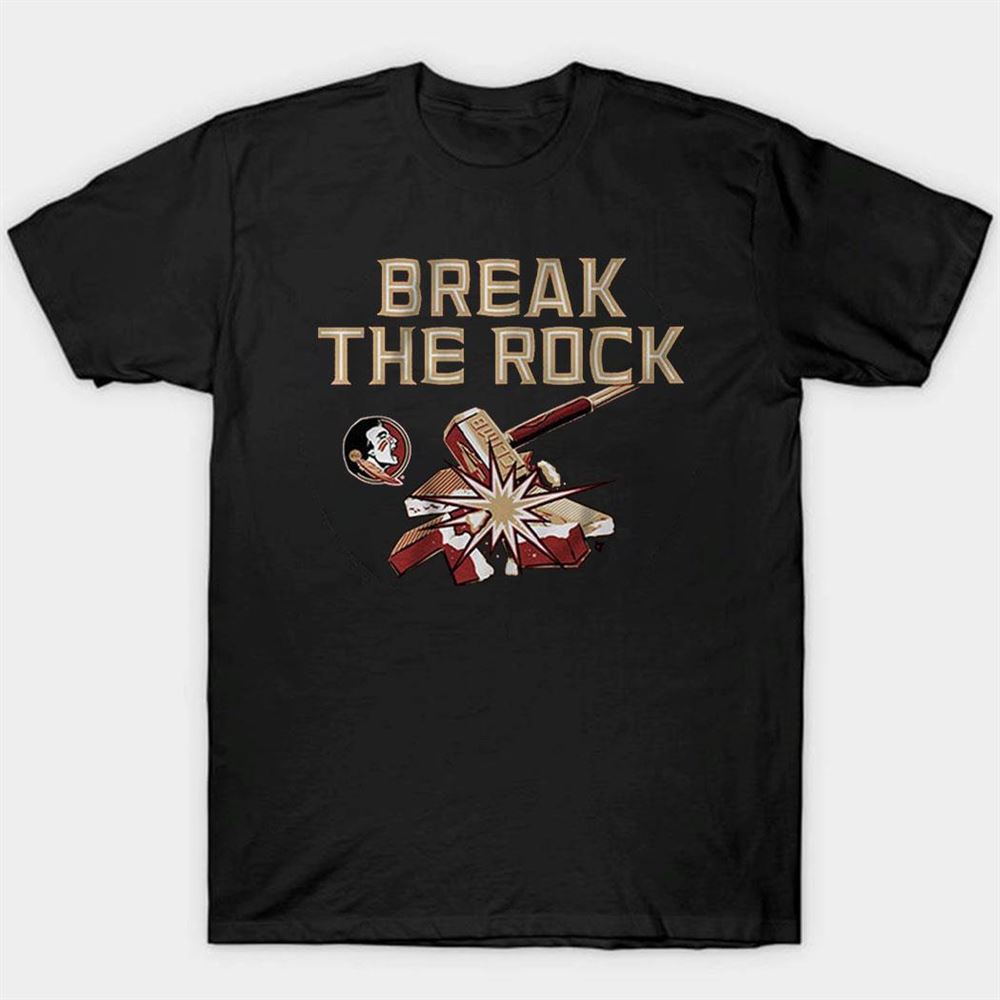 Florida State Break The Rock Shirt