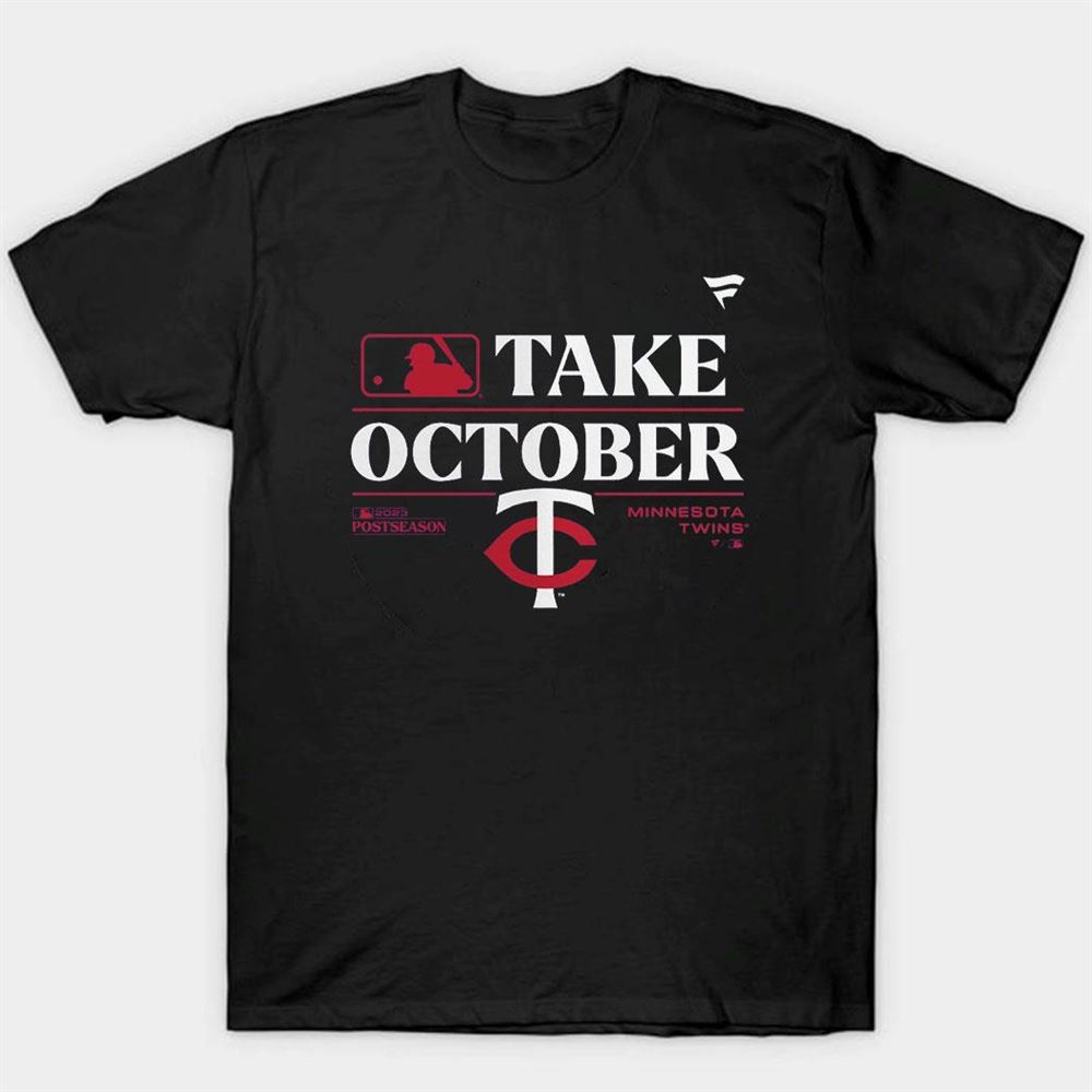 Minnesota Twins Take October 2023 Postseason Shirt
