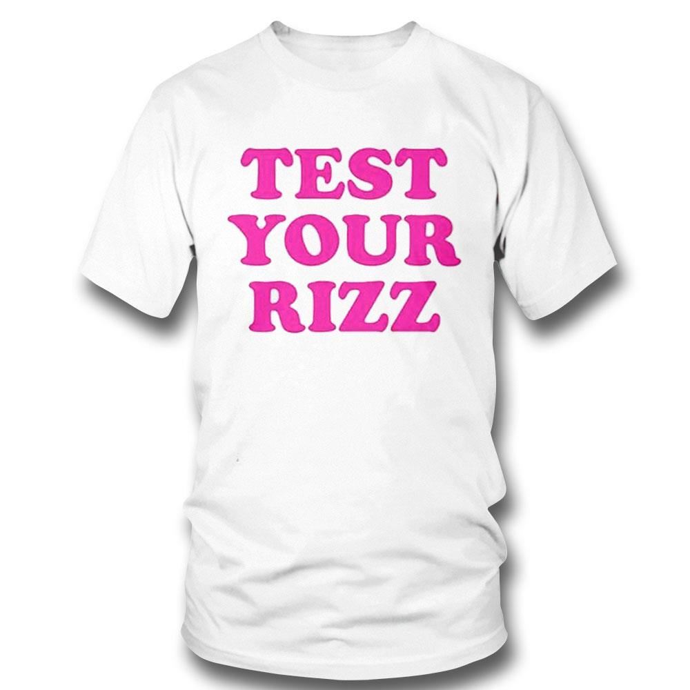 Test Your Rizz T-shirt