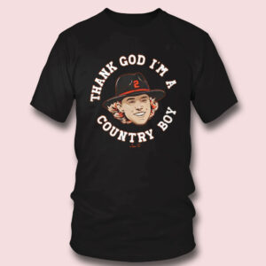 Thank God I’m A Country Boy Shirt GUNNAR HENDERSON Baltimore