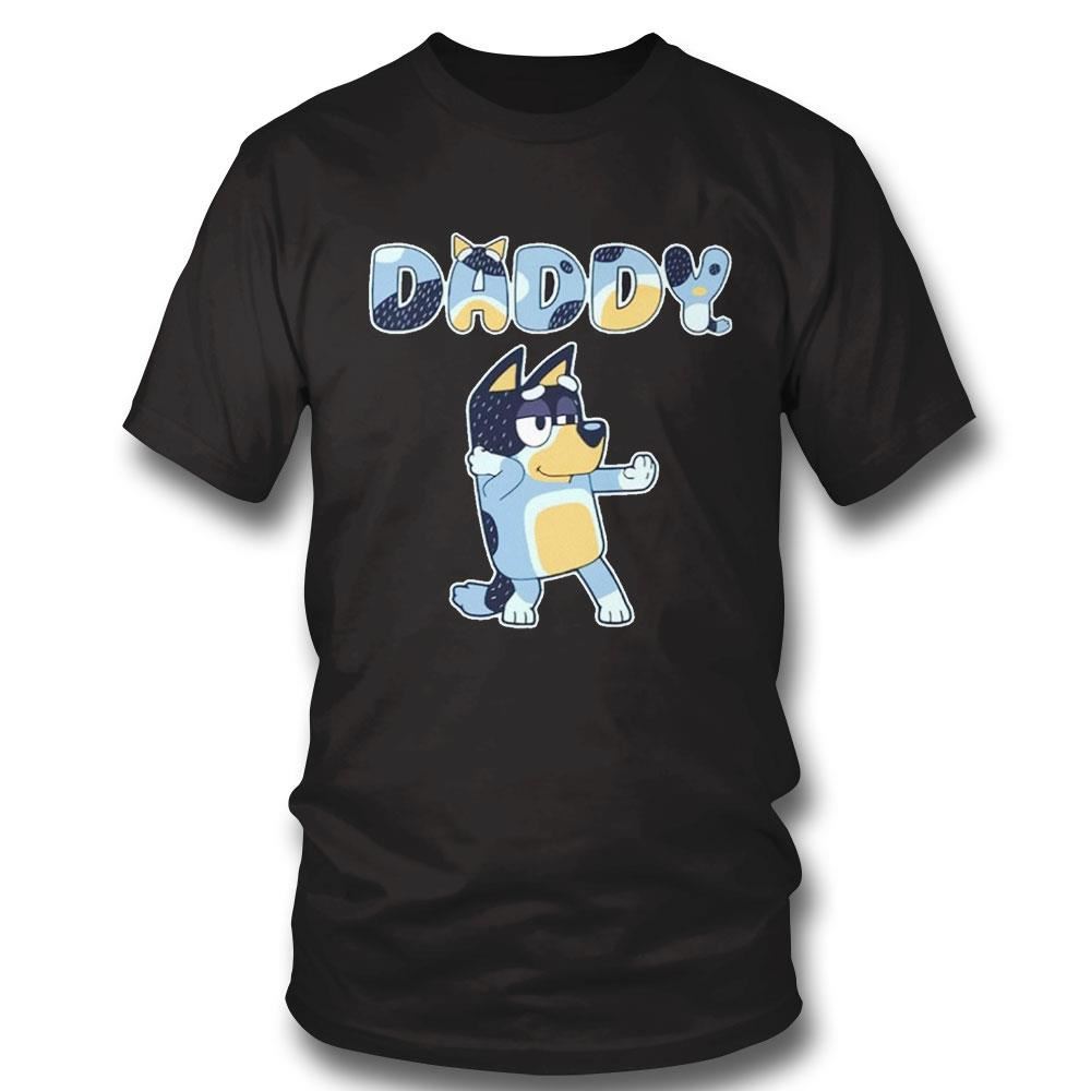 Bluey Daddy Shirt Bluey Daddy Shirt