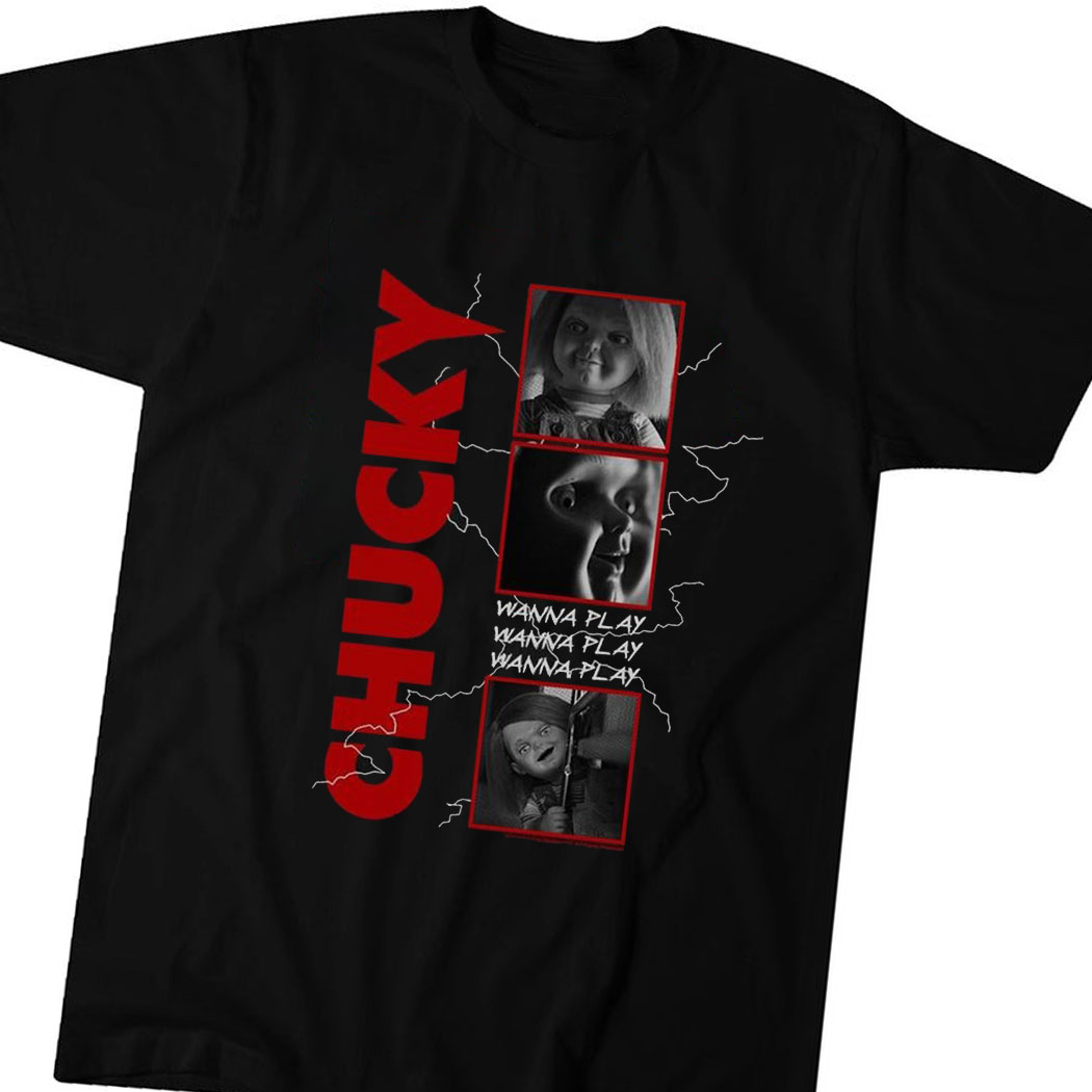Chucky Tv Series Wanna Play Shirt
