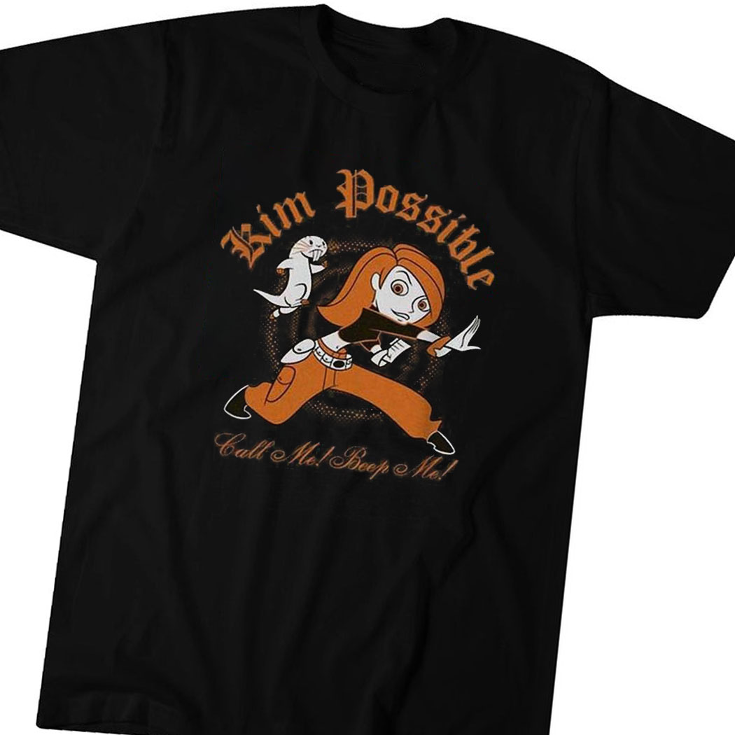 Disney Kim Possible Call Me Beep Me Shirt