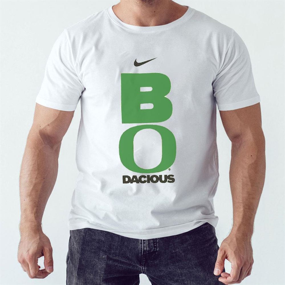 Bo Dacious Nike Shirt Bo Dacious Nike Shirt