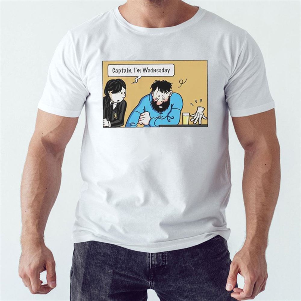 Captain I’m Wednesday Shirt Captain I’m Wednesday Shirt
