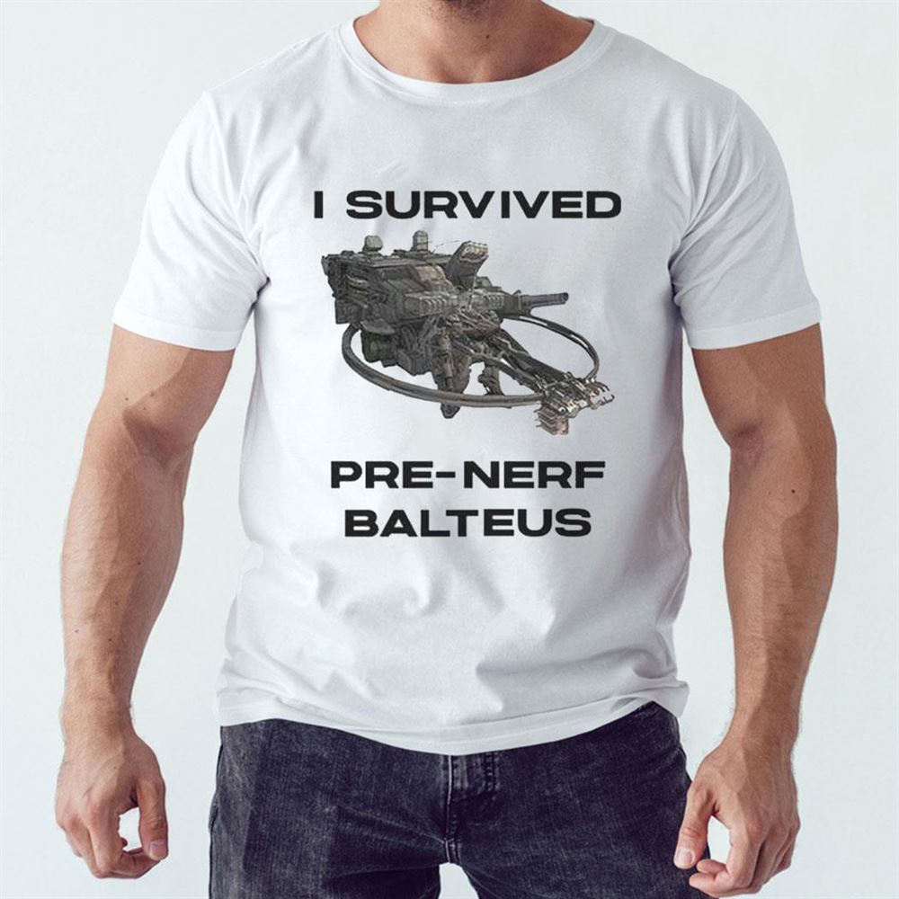 I Survived Pre-nerf Balteus Shirt Longsleeve