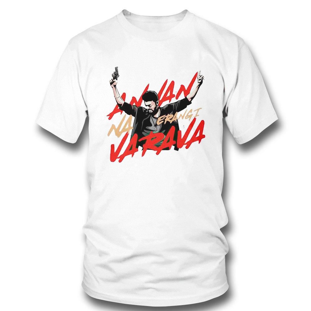 Annan Na Erangi Varava Shirt