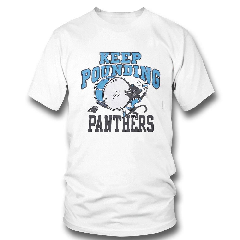 Carolina Panthers Keep Pounding Shirt