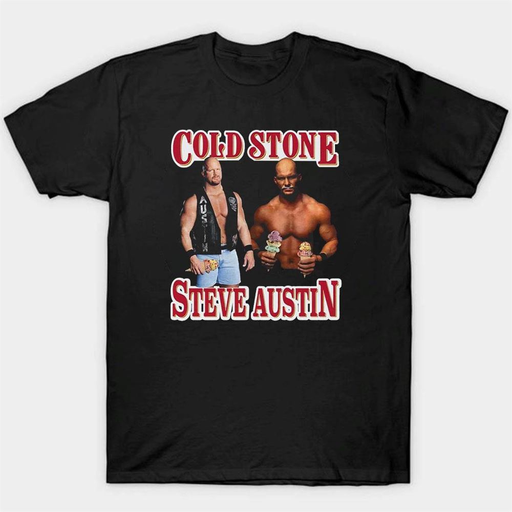 Cold Wrestler Cold Stone Steve Austin T-shirt