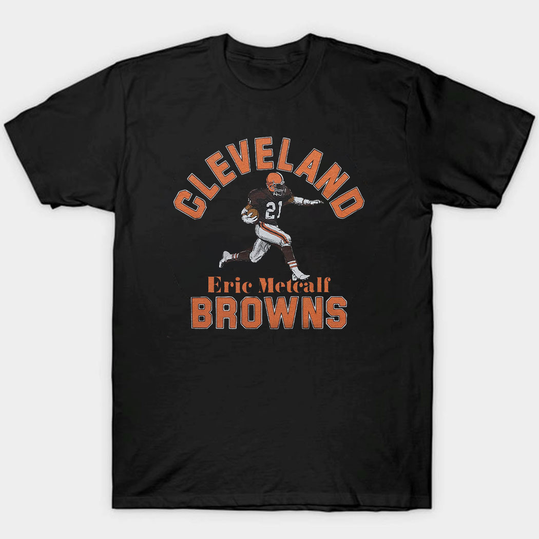 Eric Metcalf Cleveland Browns Retro T-shirt
