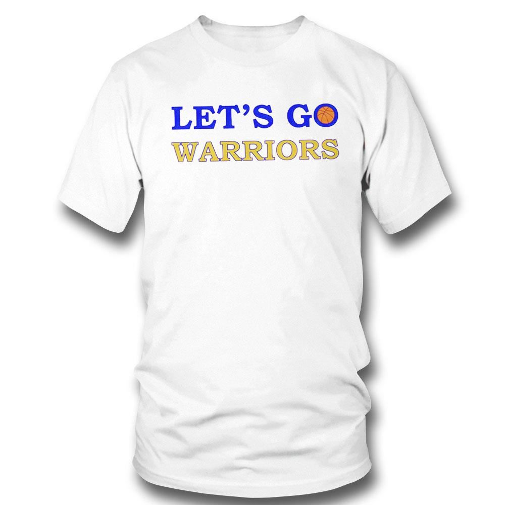 Golden State Warriors Let’s Go Warriors T-shirt