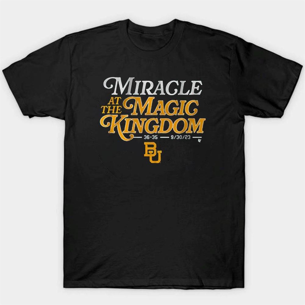 Miracle In The Magic Kingdom Baylor T-shirt