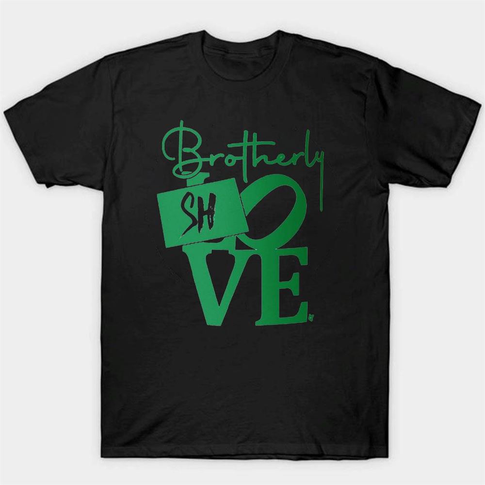 Philadelphia Brotherly Shove Sign Shirt