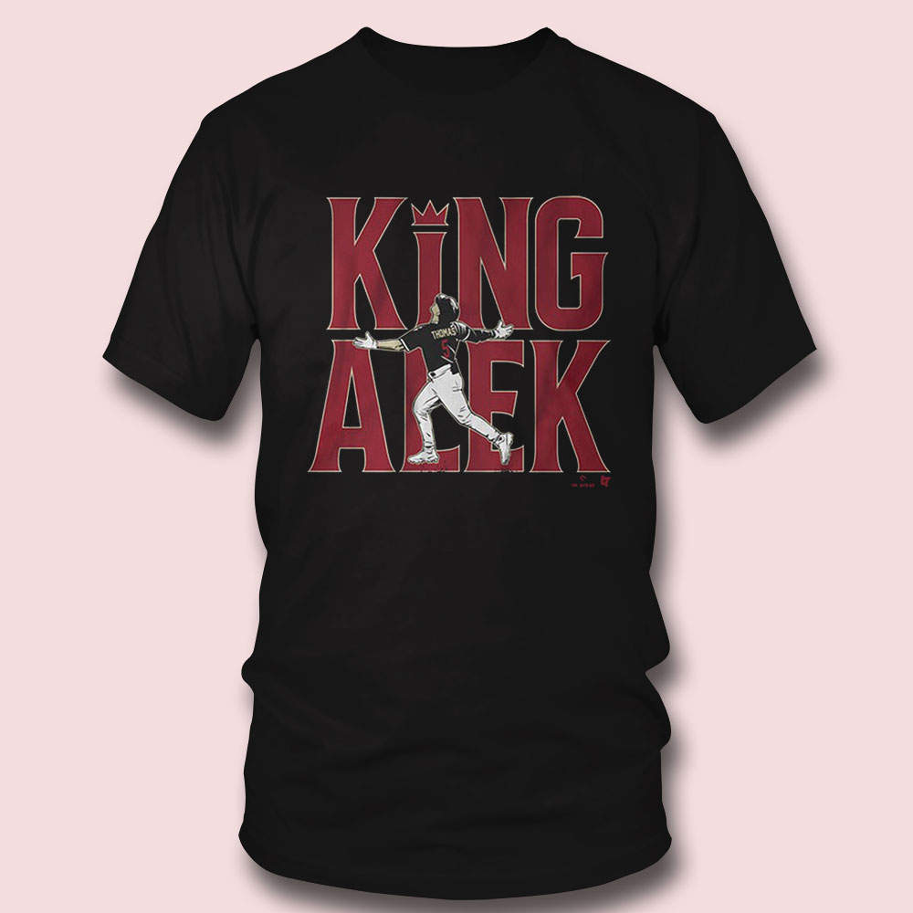 Alek Thomas King Alek Shirt Alek Thomas King Alek Shirt