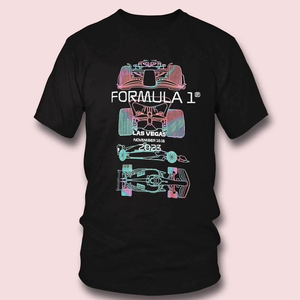Formula 1 2023 Las Vegas Grand Prix Celebrate Vegas T-shirt