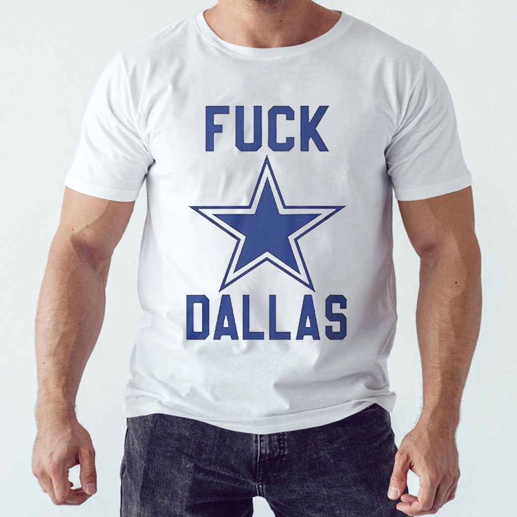 George Kittle Fuck Dallas T-Shirt George Kittle Fuck Dallas T-Shirt