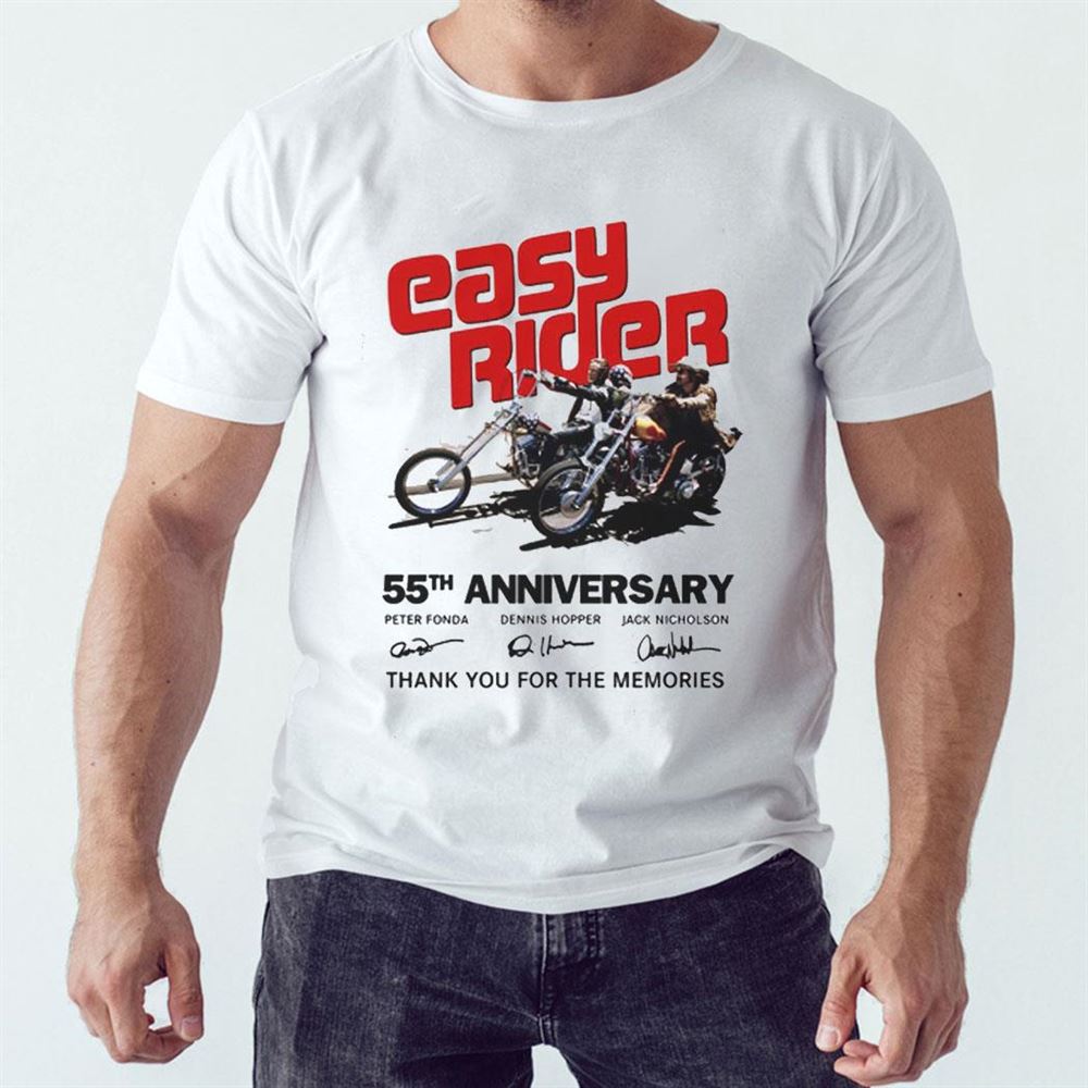 Easy Rider 55th Anniversary Thank You For The Memories Shirt