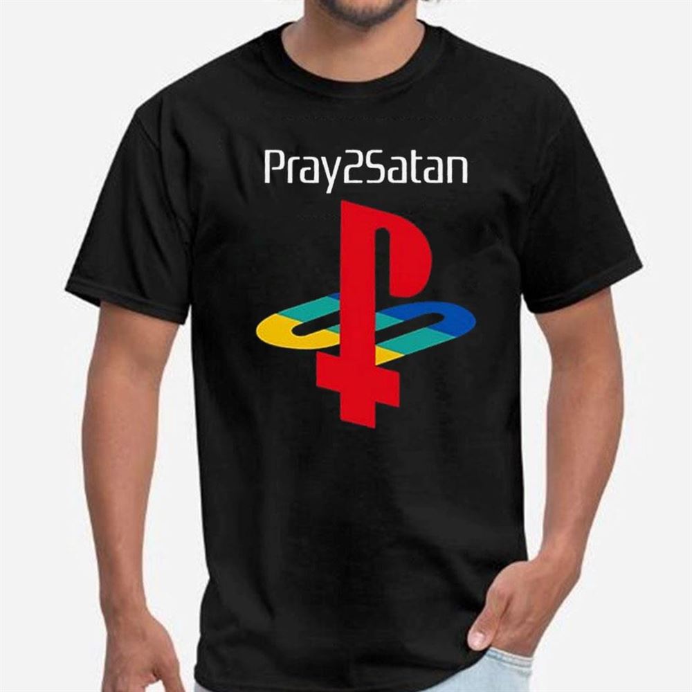 Pray2satan Shirt Pray2satan Shirt