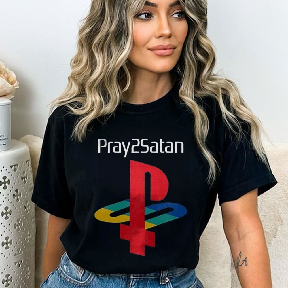 Pray2satan Shirt Pray2satan Shirt