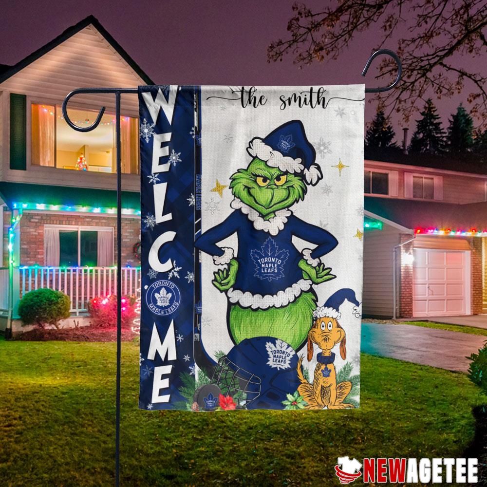 Toronto Maple Leafs Grinch Welcome Christmas Personalized Garden House Flag
