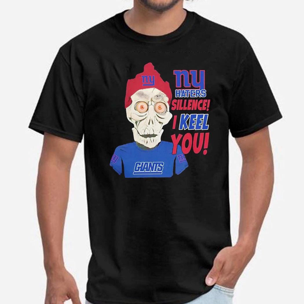 Achmed Skeleton I Hate Silence I Keel You New York Giants Shirt Hoodie