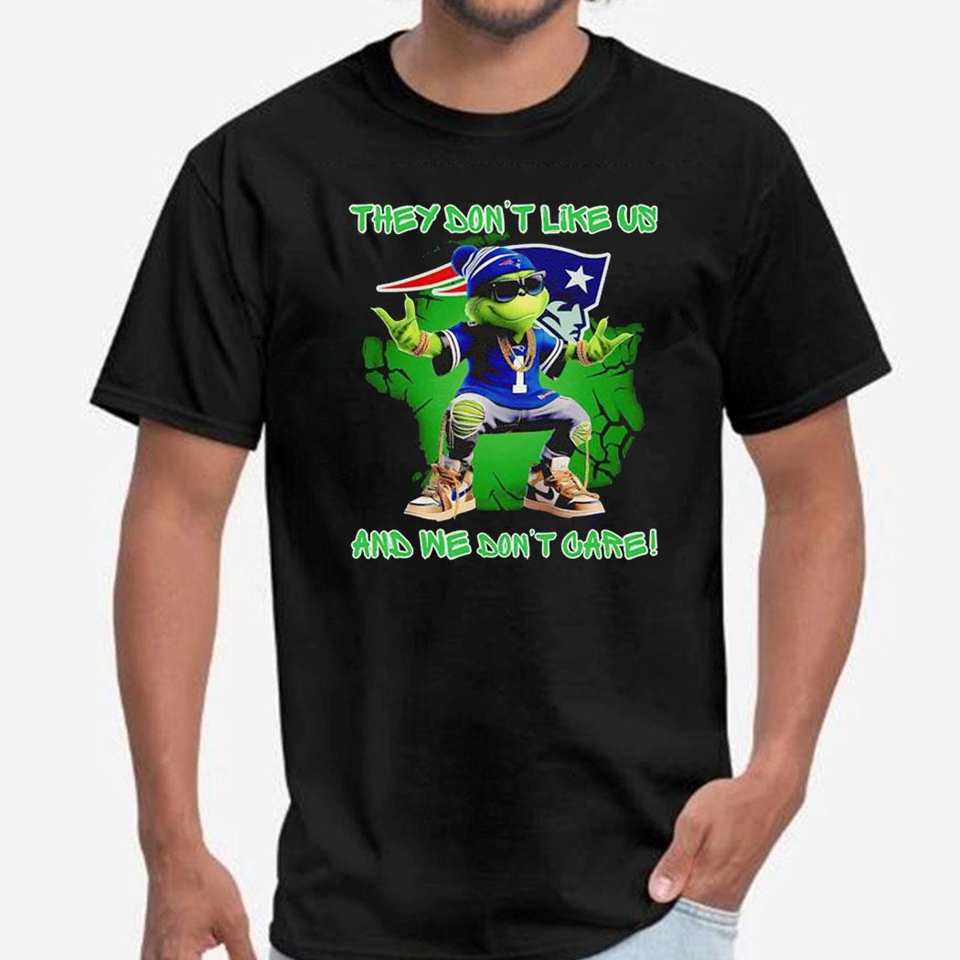 Grinch New England Patriots They Don’t Like Us And We Don’t Care Shirt