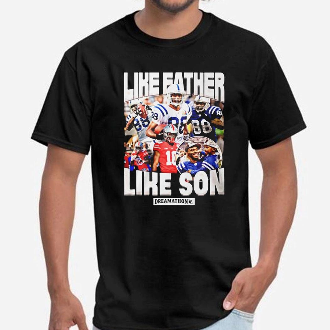 Like Father Like Son Shirt Hoodie