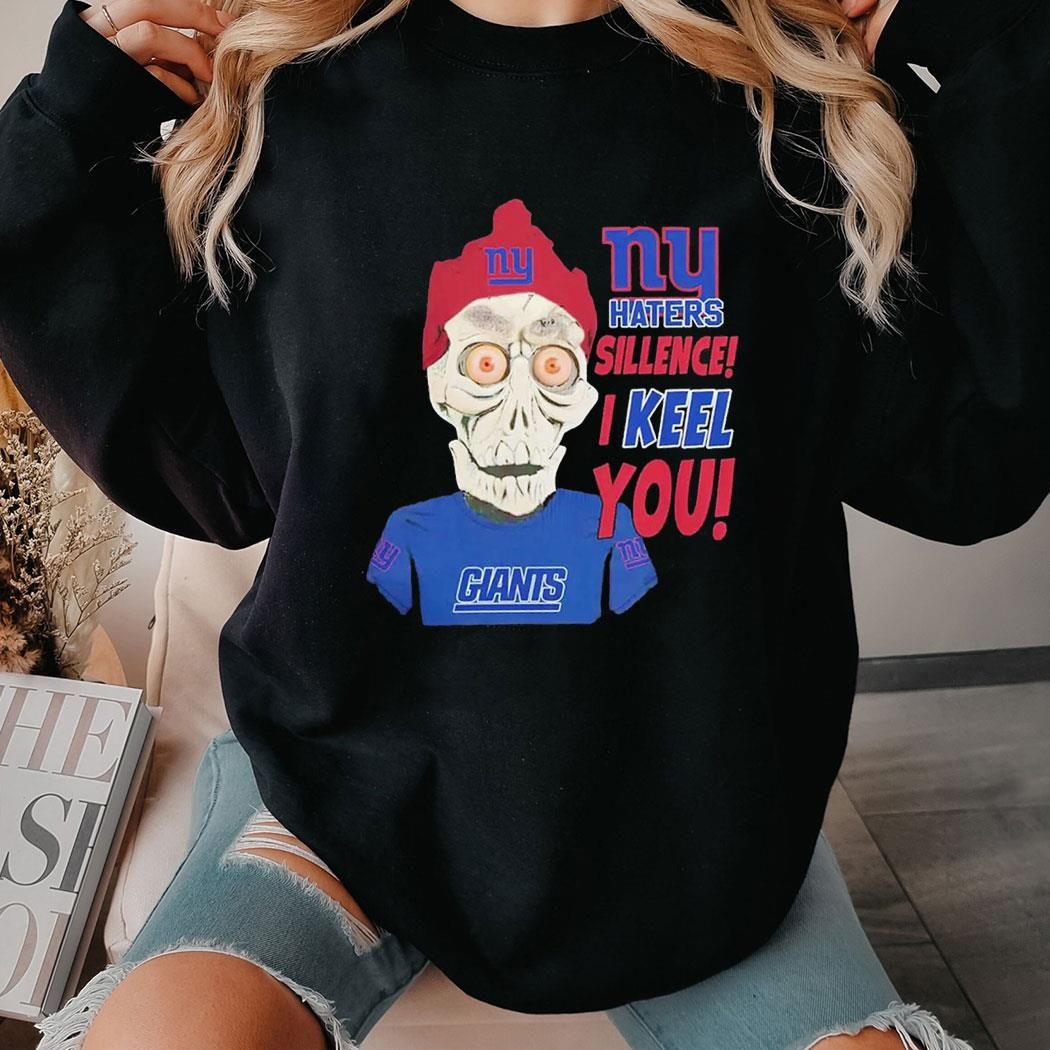 Achmed Skeleton I Hate Silence I Keel You New York Giants Shirt Hoodie