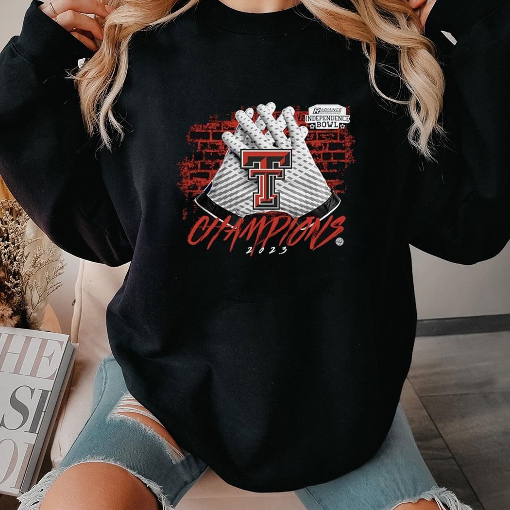 Glove Texas Tech Red Raiders 2023 Independence Bowl Champions Shirt Hoodie