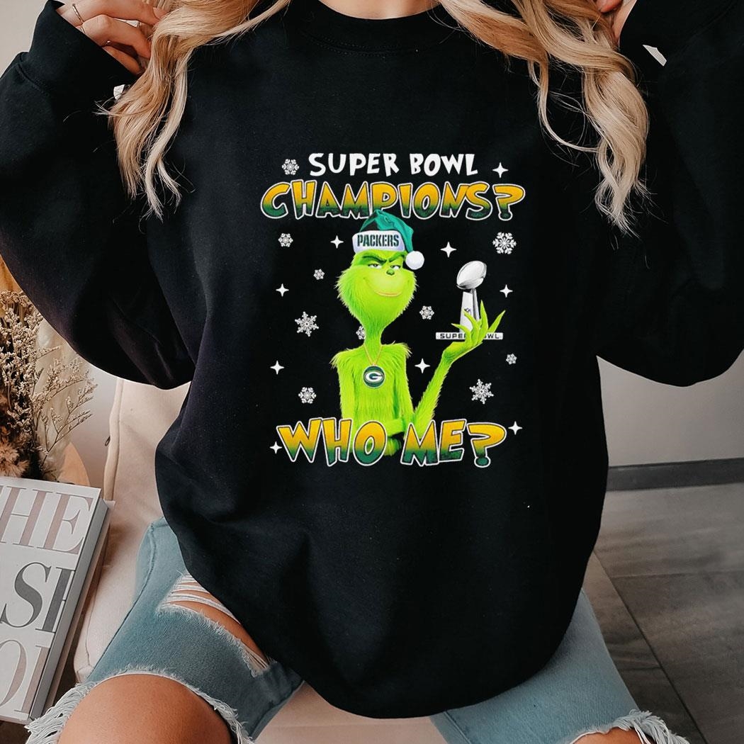 Grinch Super Bowl Champions Who Me Character Shirt Hoodie