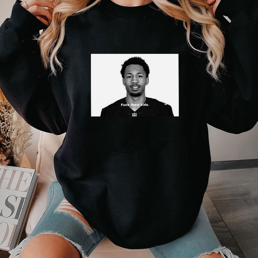 Jack Jones Fuck Them Kids Shirt