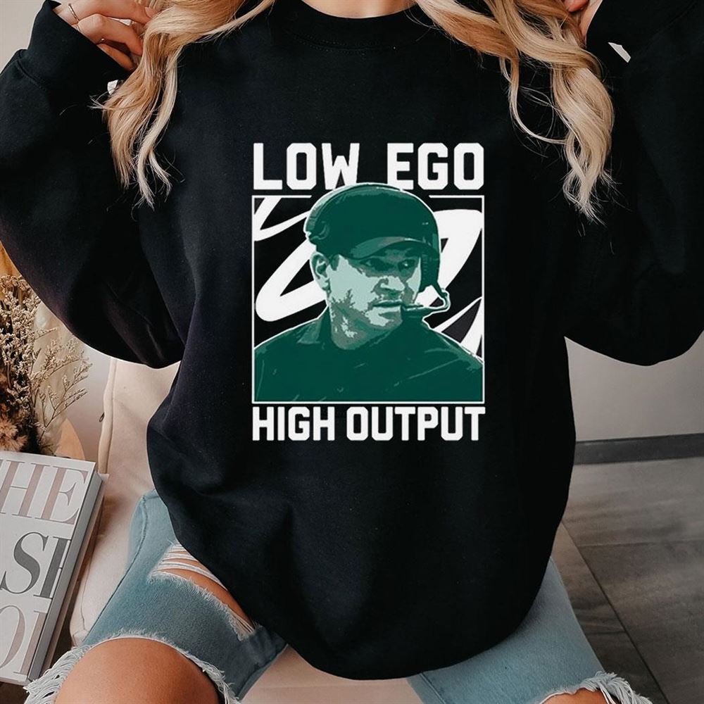 Jonathan Smith Low Ego High Output Shirt