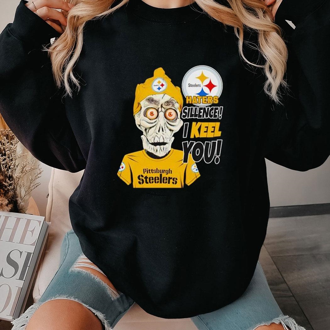 Nice Achmed Pittsburgh Steelers Haters Silence I Keel You Shirt Hoodie