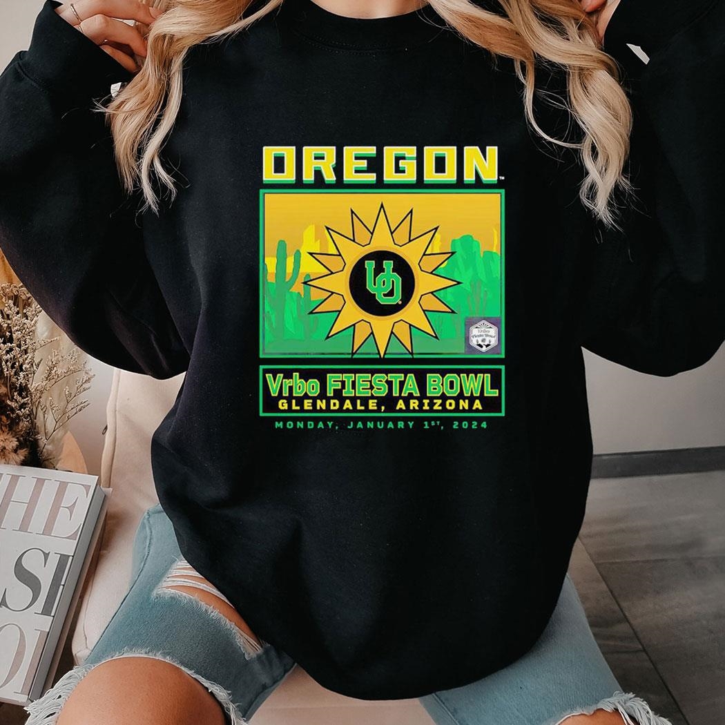 Oregon Ducks 2024 Vrbo Fiesta Bowl Shirt Hoodie
