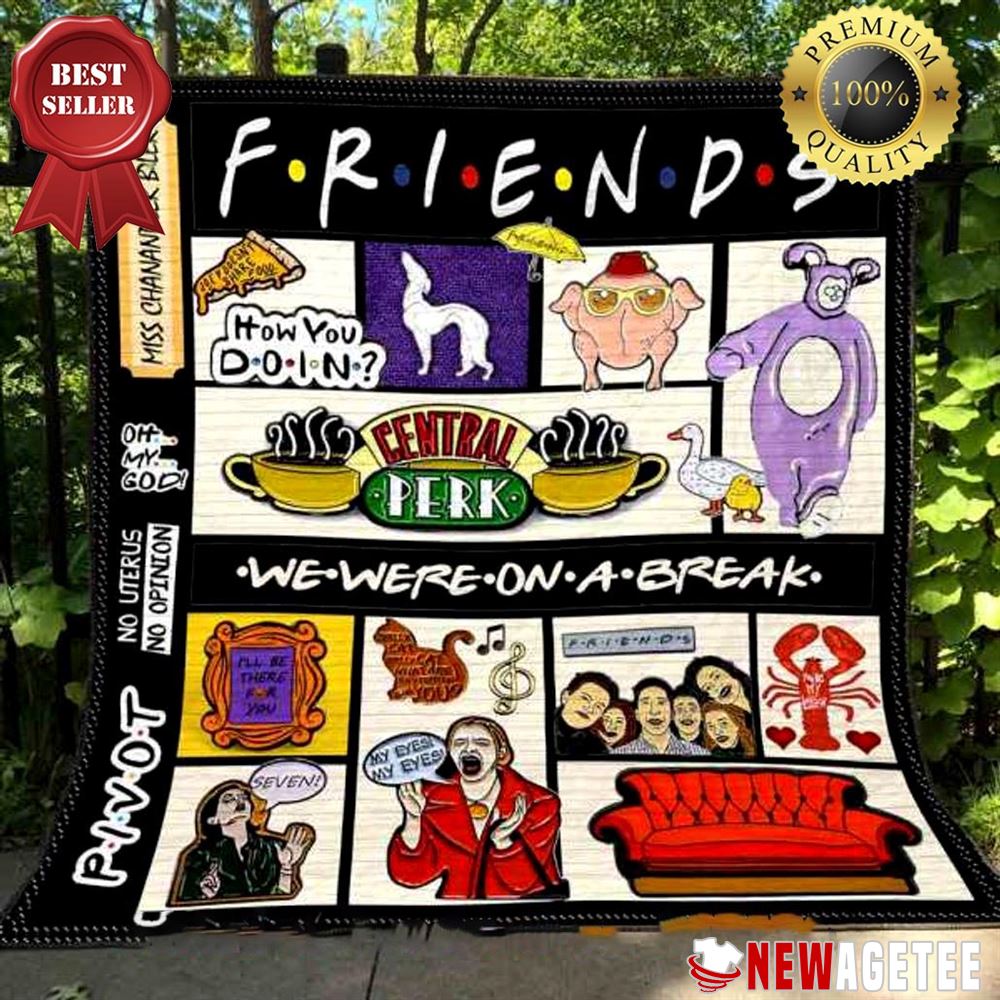 Central Park Friends We Were On A Break Quilt Fleece Blanket