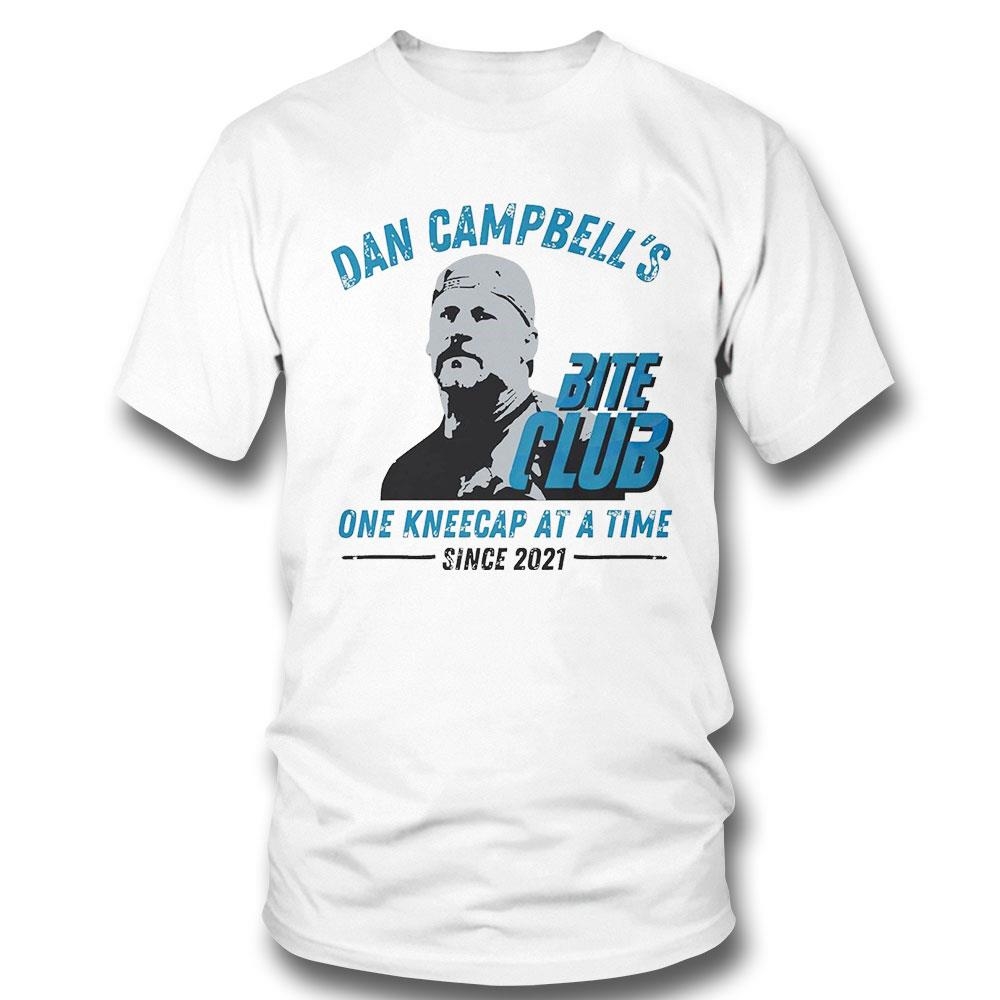 Dan Campbells Bite Club One Kneecap At A Time Shirt Hoodie