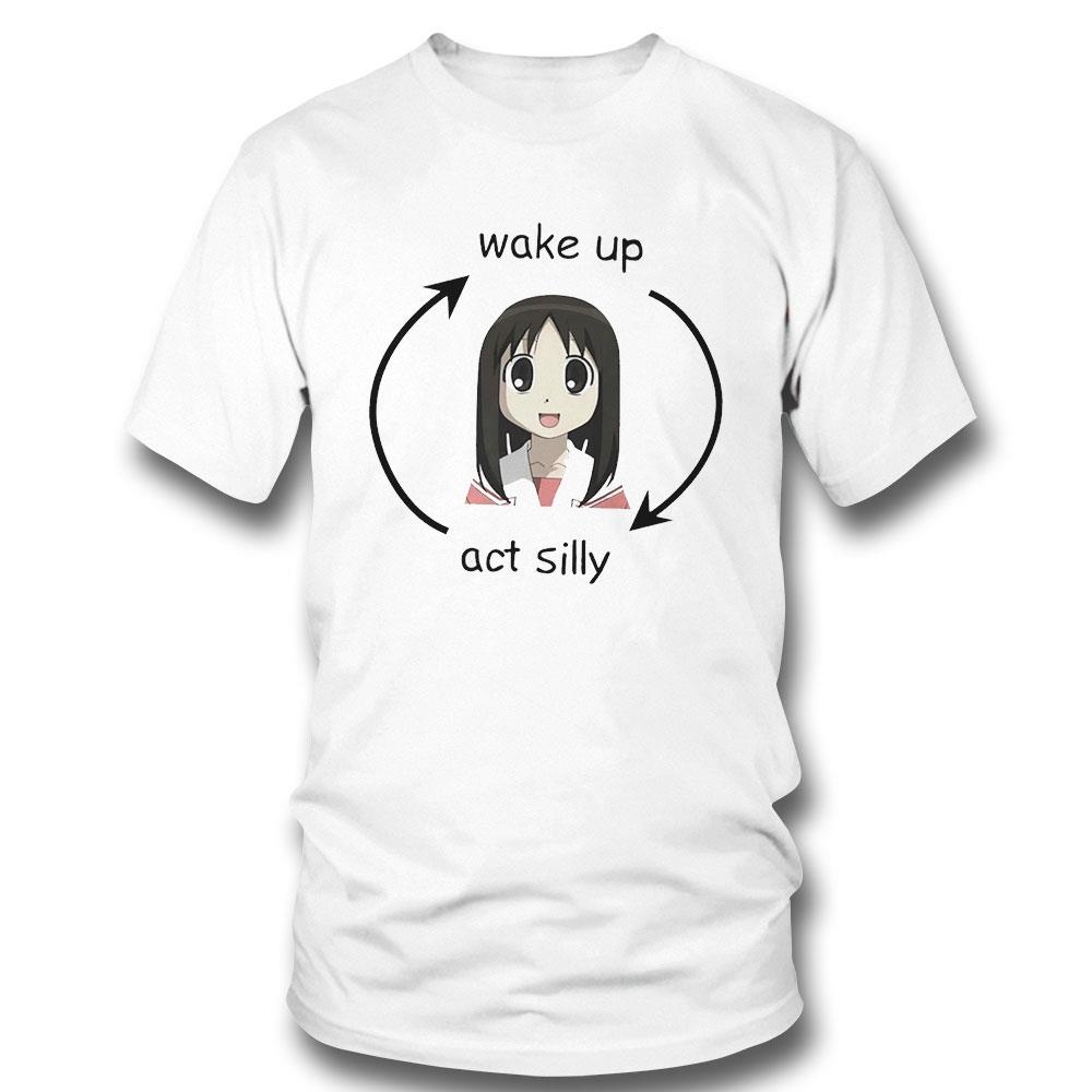 Osaker Wake Up Act Silly Shirt Hoodie