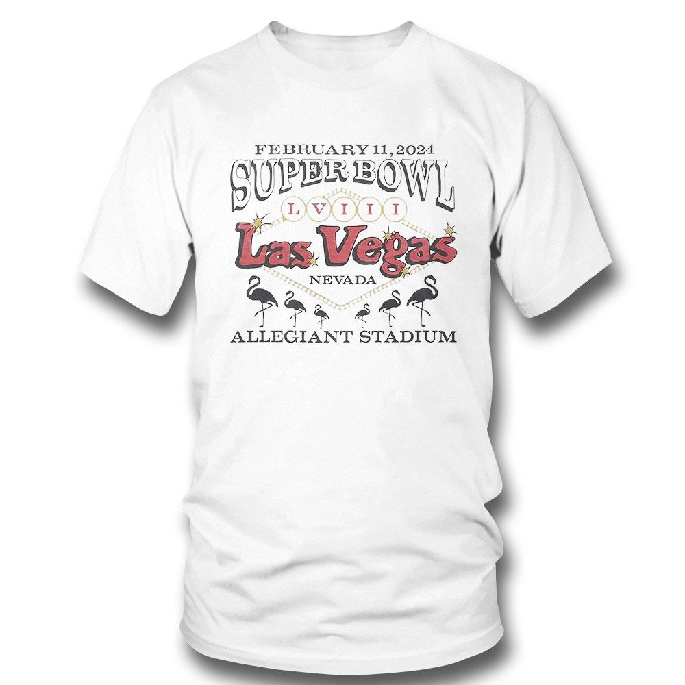 Super Bowl Lviii Las Vegas February 11 2024 Shirt Hoodie