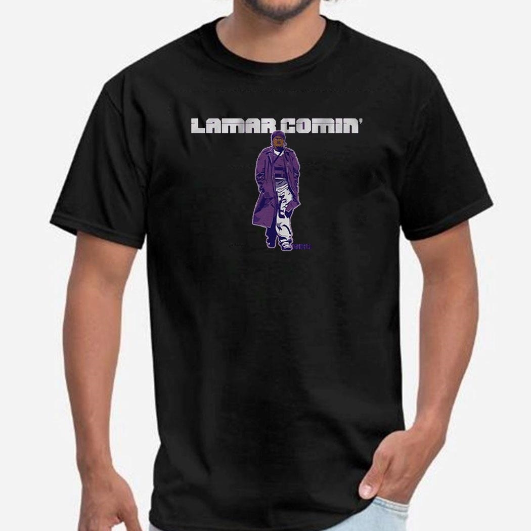 Lamar Jackson Lamar Comin Shirt Hoodie