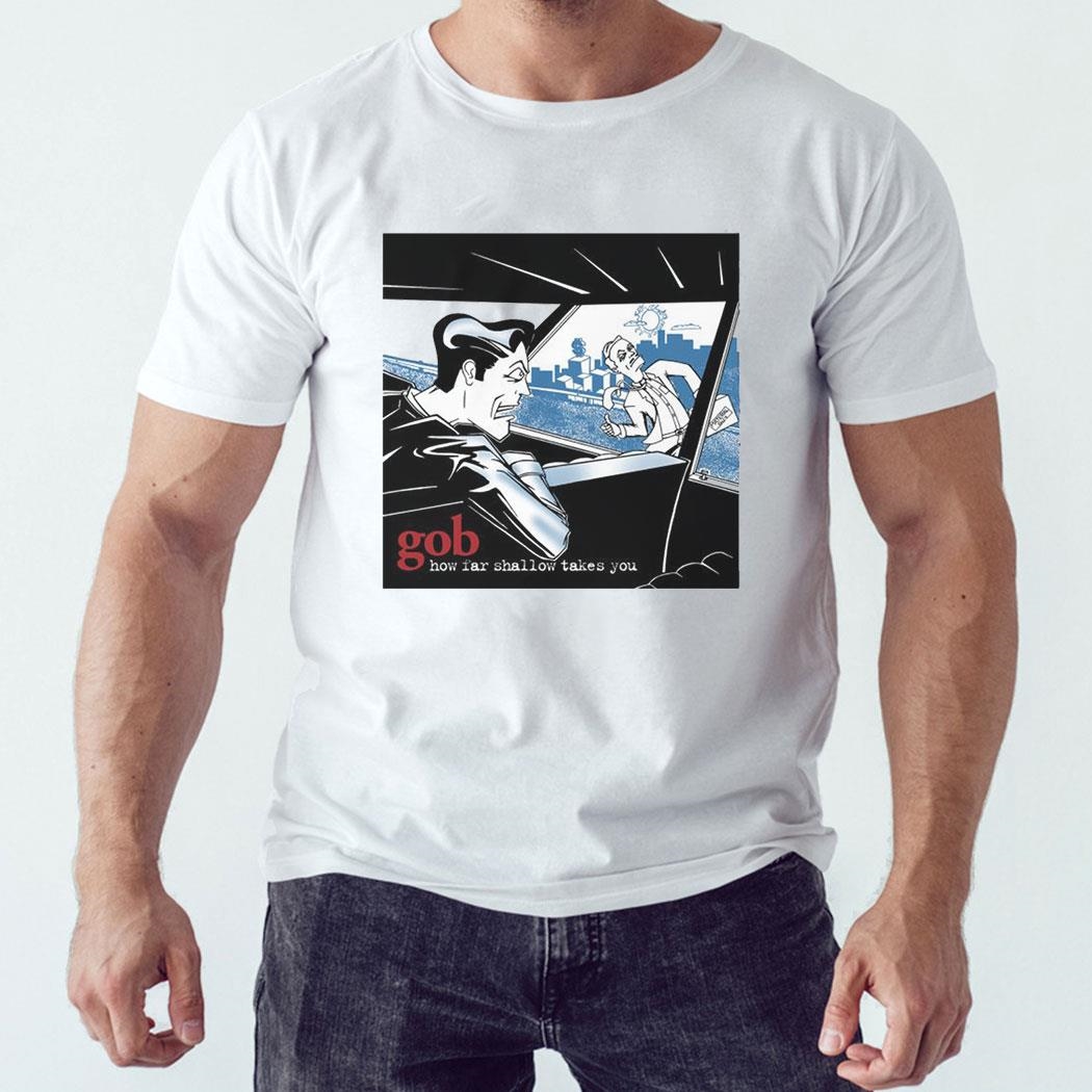 God How Far Shallow Takes You 2024 T-shirt Hoodie