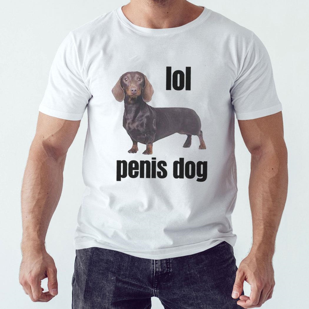 Lol Penis Dog Shirt Hoodie