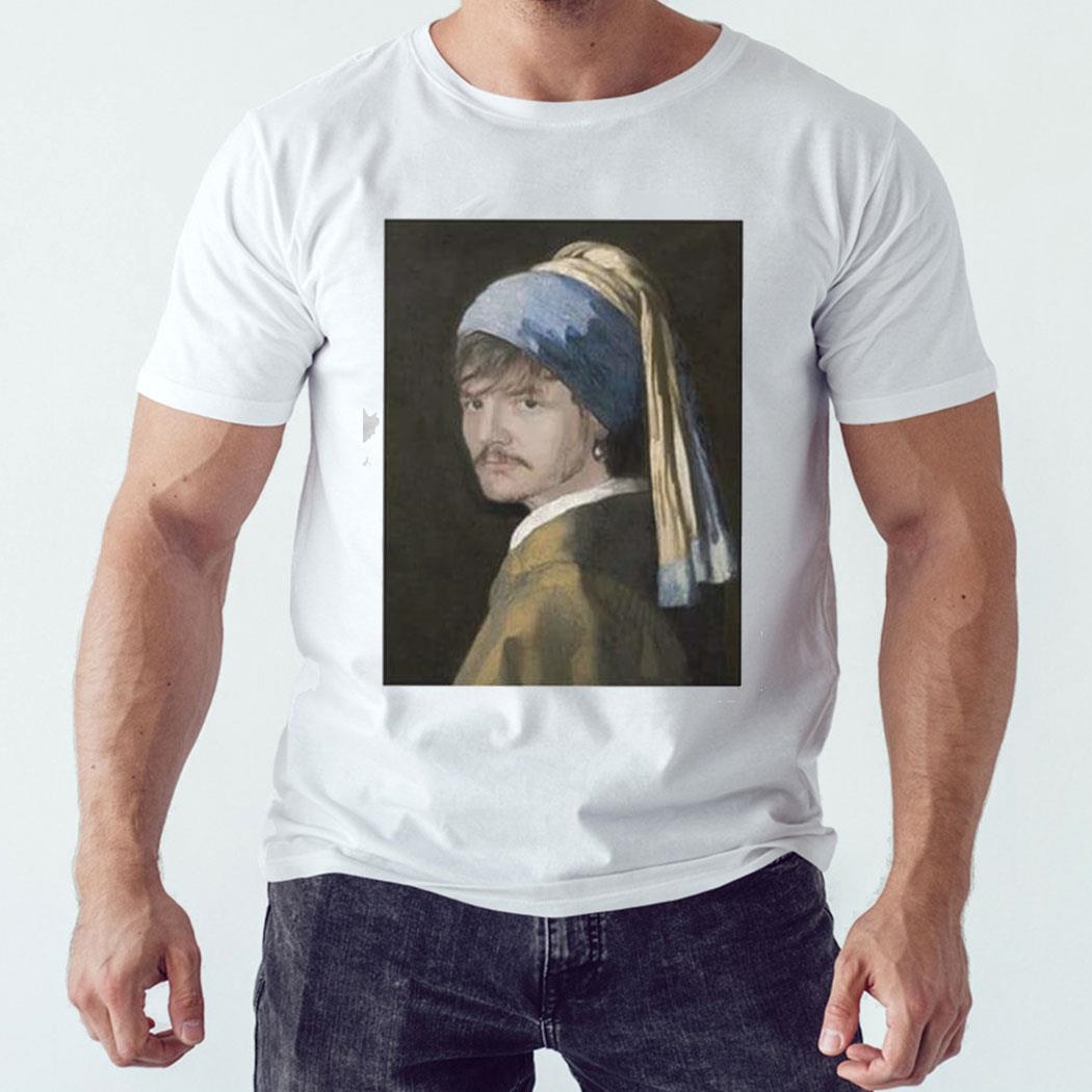 Pedro Girl With A Pearl Earring Shirt Hoodie Pedro Girl With A Pearl Earring Shirt Hoodie